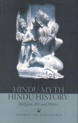 Orient Hindu Myth, Hindu History - Religion, Art, and Politics